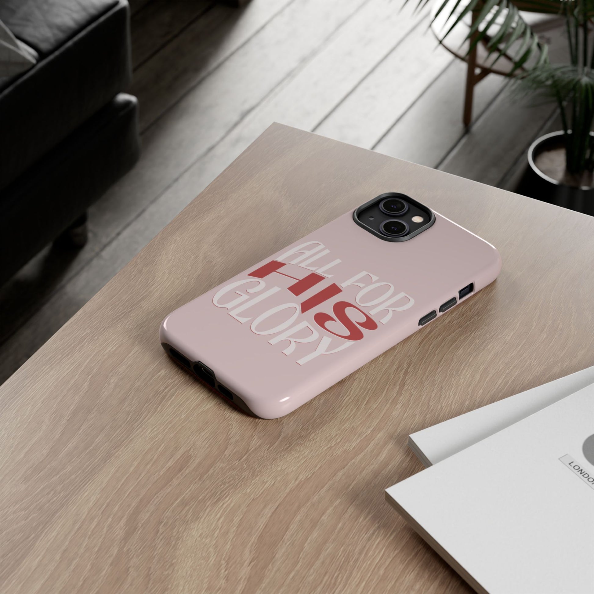 All For His Glory - Phone Case