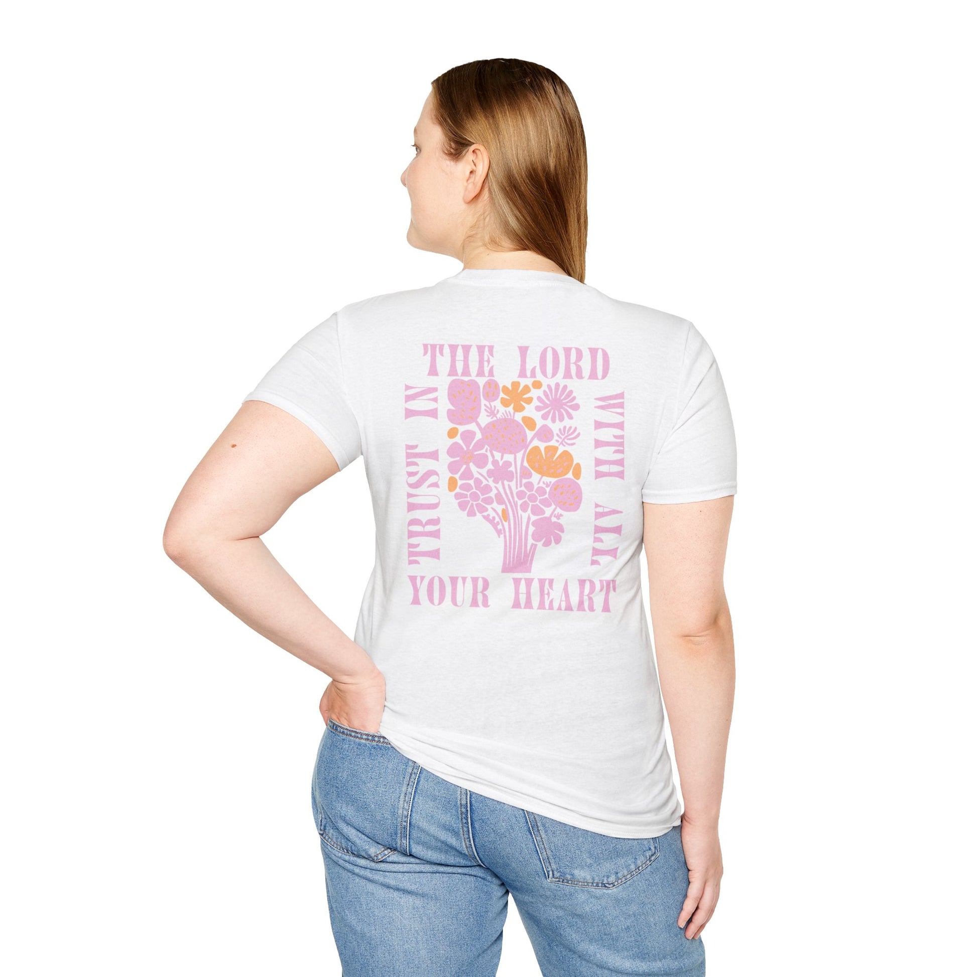 Trust In The Lord With All Your Heart - Graphic Tee
