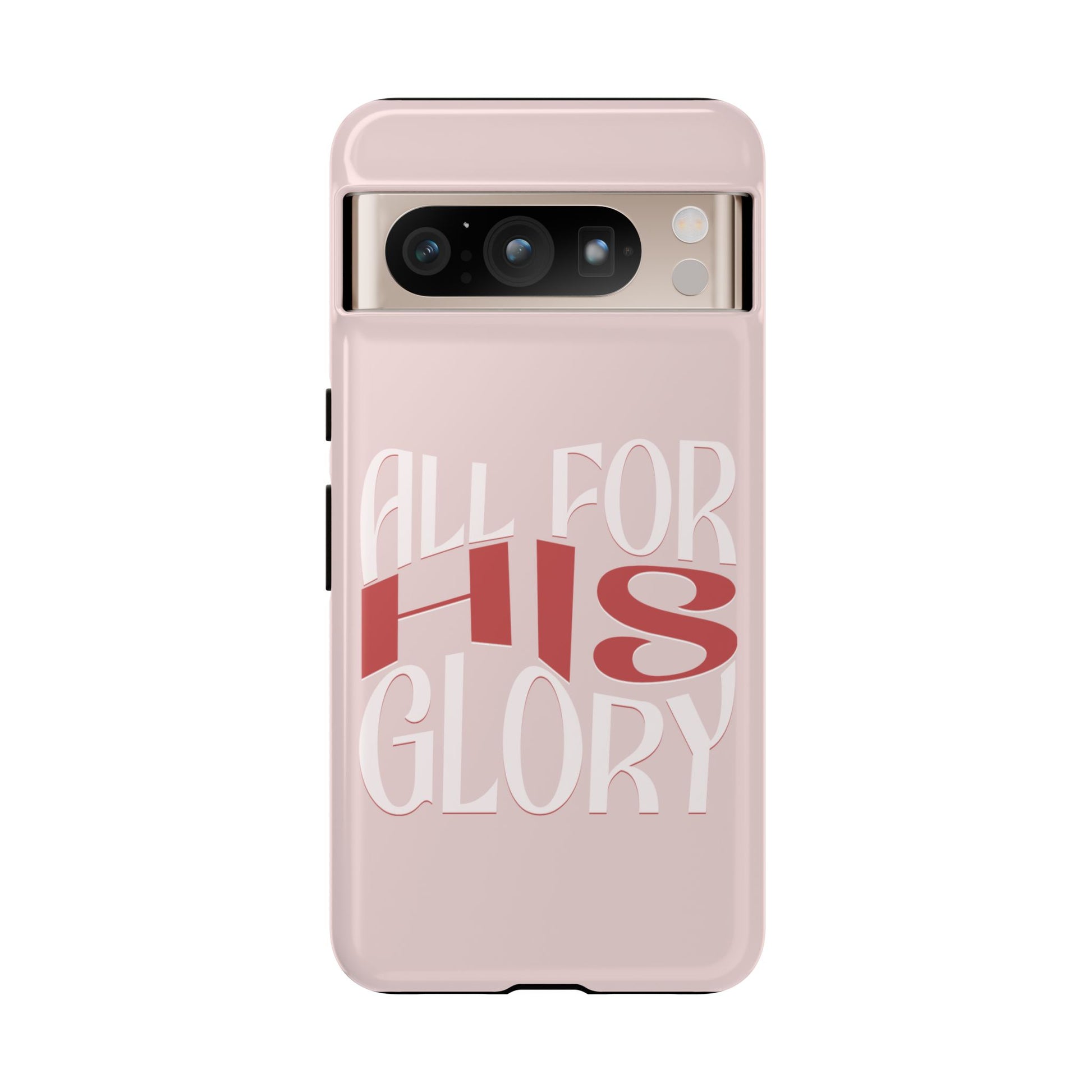 All For His Glory - Phone Case