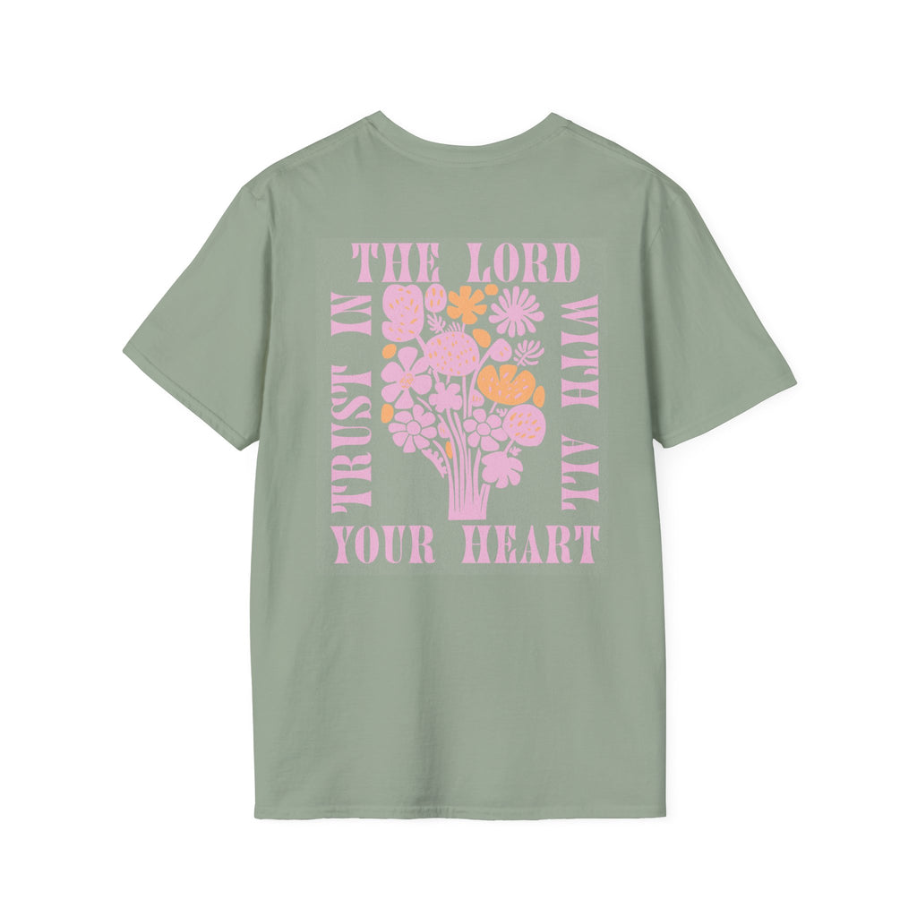 Trust In The Lord With All Your Heart - Graphic Tee