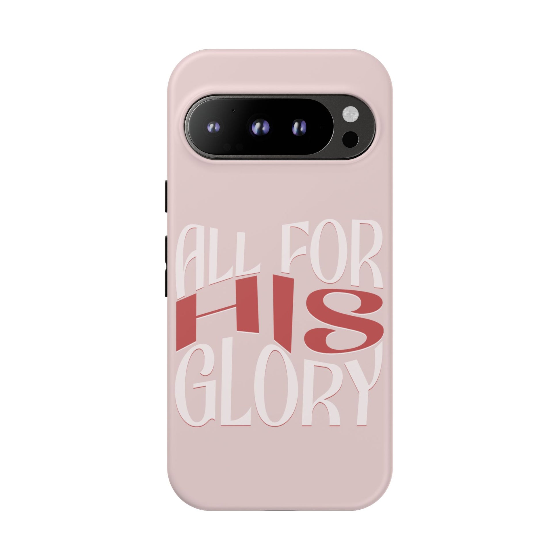 All For His Glory - Phone Case