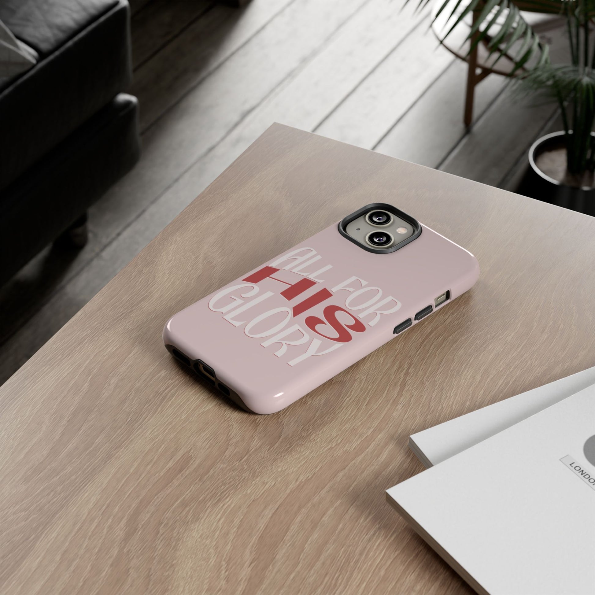 All For His Glory - Phone Case