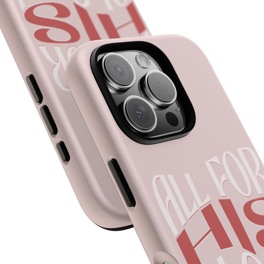 All For His Glory - Phone Case