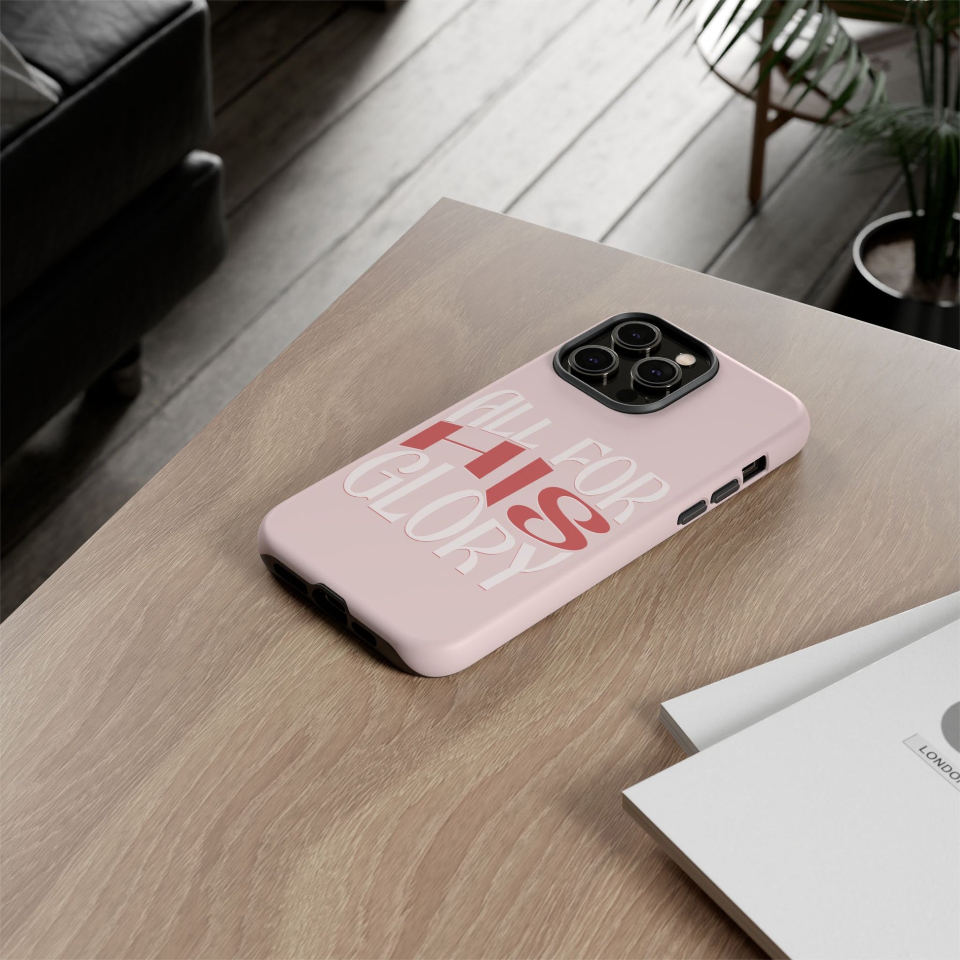 All For His Glory - Phone Case