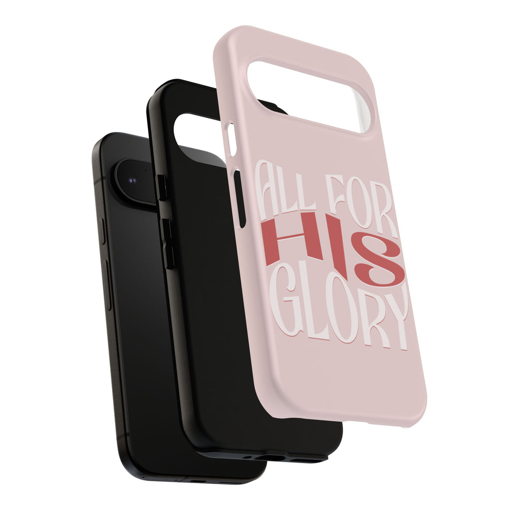 All For His Glory - Phone Case