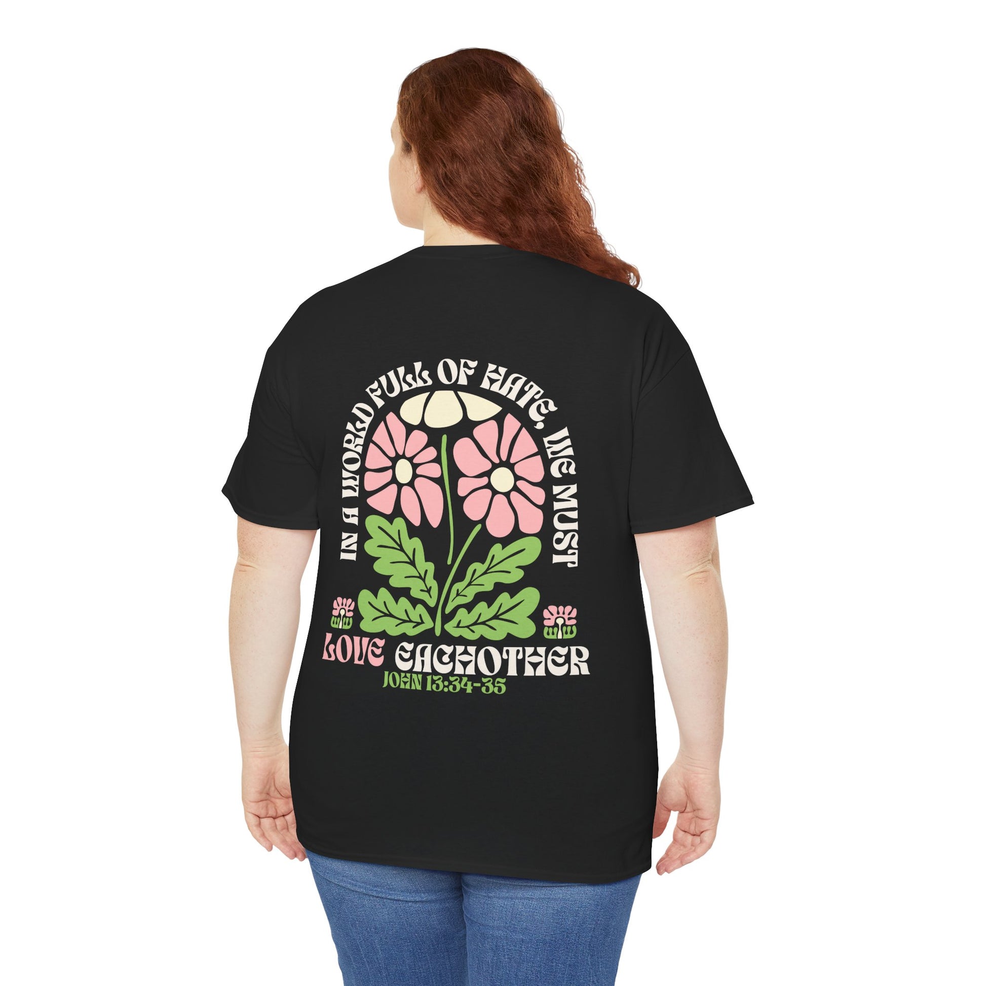 We Must Love Eachother - Graphic Tee