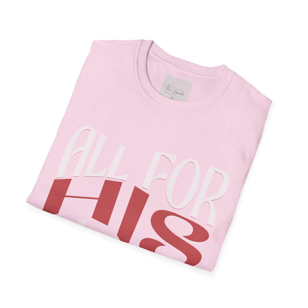 All For His Glory - Graphic Tee