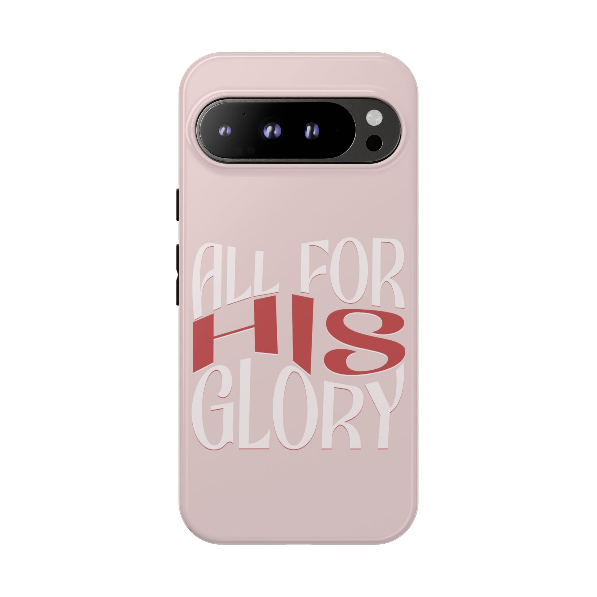 All For His Glory - Phone Case