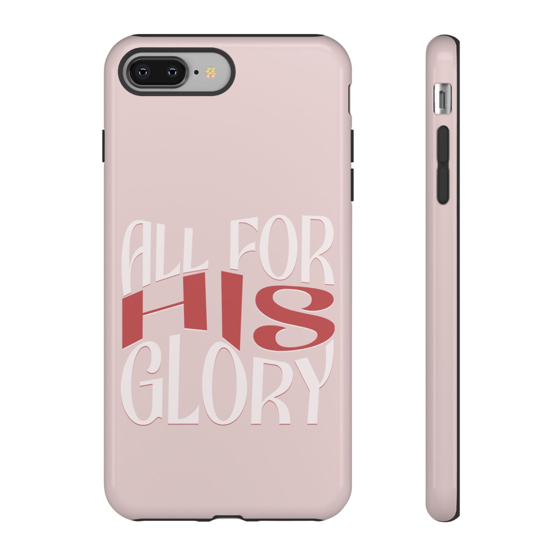All For His Glory - Phone Case