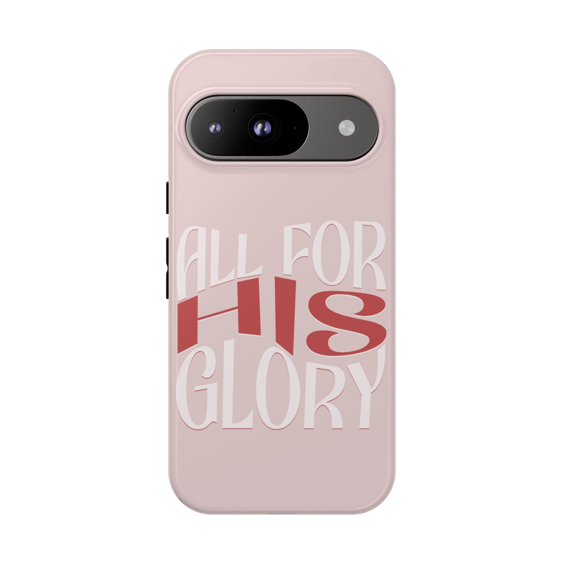 All For His Glory - Phone Case