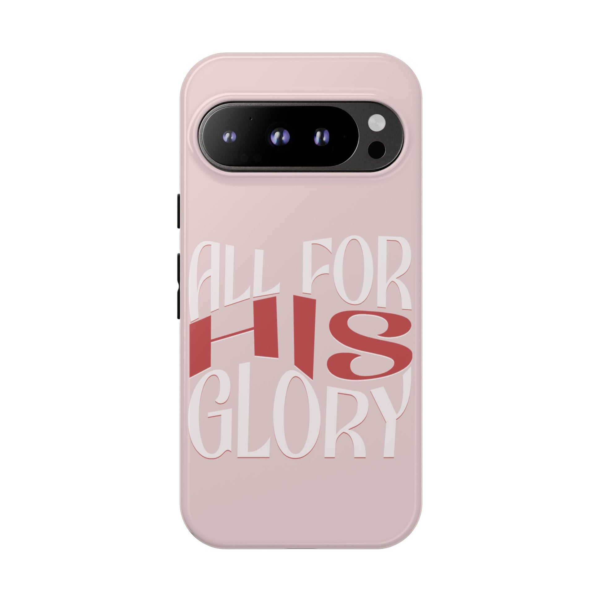 All For His Glory - Phone Case